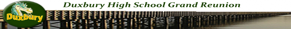 DUXBURY HIGH ALL ALUMNI Reunion